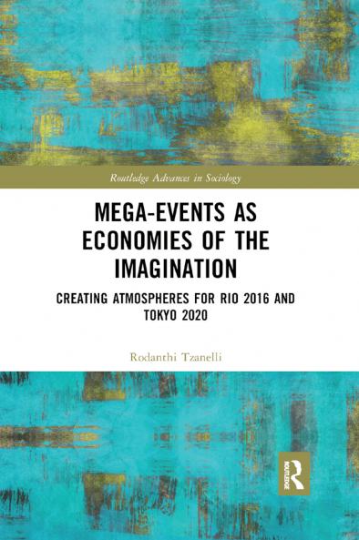 Mega-Events as Economies of the Imagination