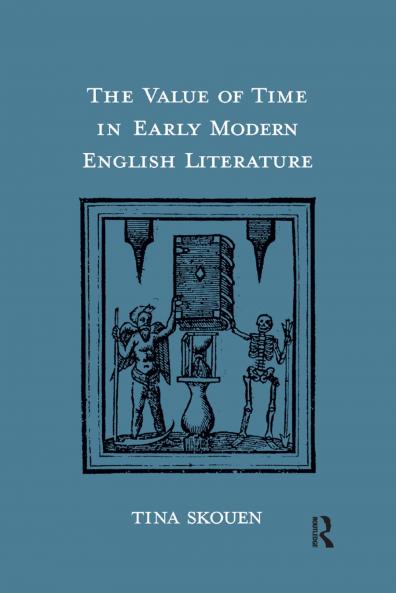 Value of Time in Early Modern English Literature