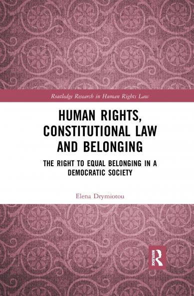 Human Rights Constitutional Law and Belonging