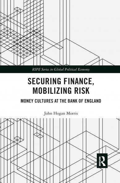 Securing Finance Mobilizing Risk