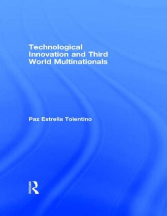Technological Innovation and Third World Multinationals