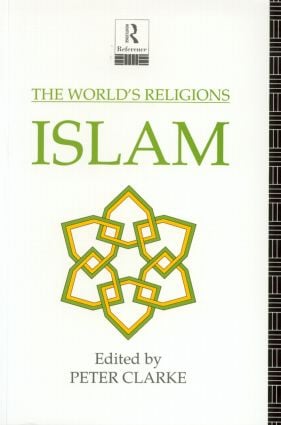 World's Religions: Islam