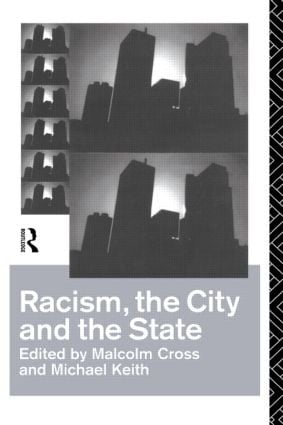 Racism the City and the State