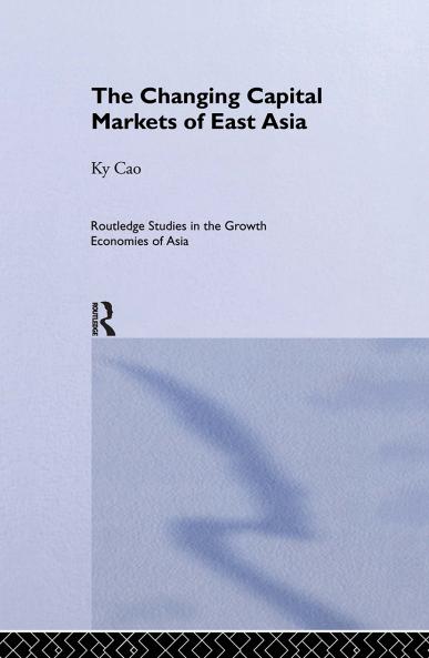 Changing Capital Markets of East Asia
