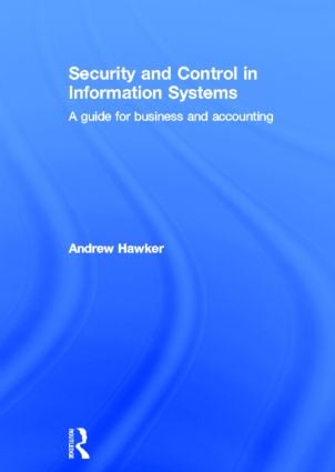 Security and Control in Information Systems