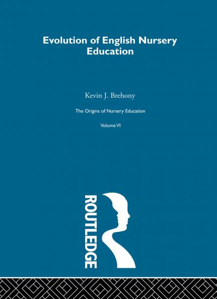 Origins of Nursery Education