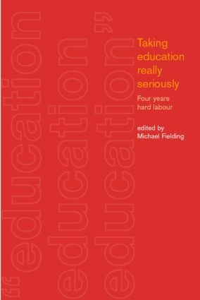 Taking Education Really Seriously