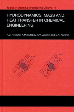 Hydrodynamics Mass and Heat Transfer in Chemical Engineering