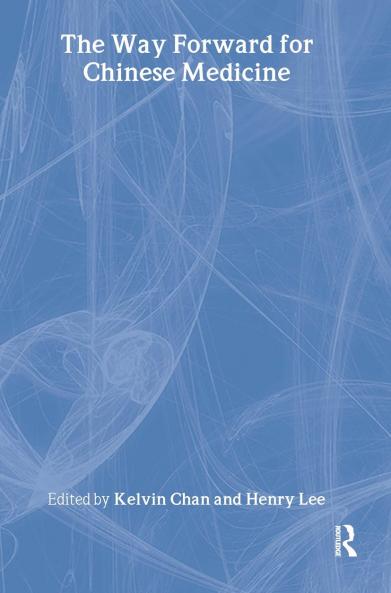 Way Forward for Chinese Medicine