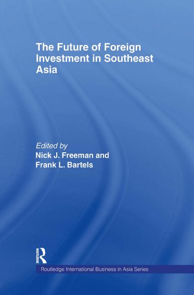 Future of Foreign Investment in Southeast Asia