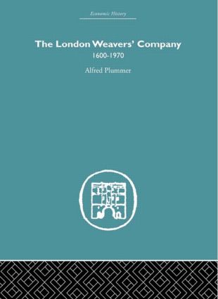 London Weaver's Company 1600 - 1970