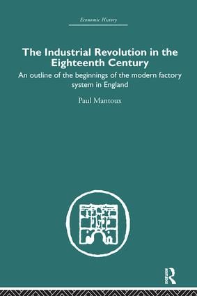 Industrial Revolution in the Eighteenth Century