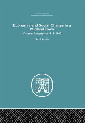 Economic and Social Change in a Midland Town