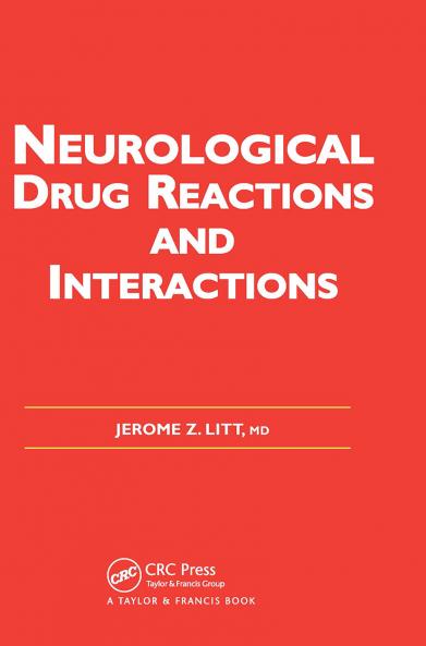 Neurological Drug Reactions and Interactions