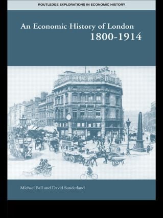 Economic History of London 1800-1914