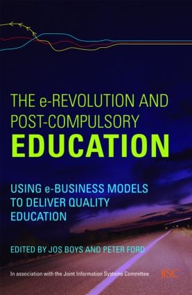 e-Revolution and Post-Compulsory Education