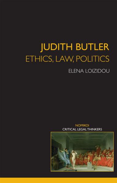 Judith Butler: Ethics Law Politics