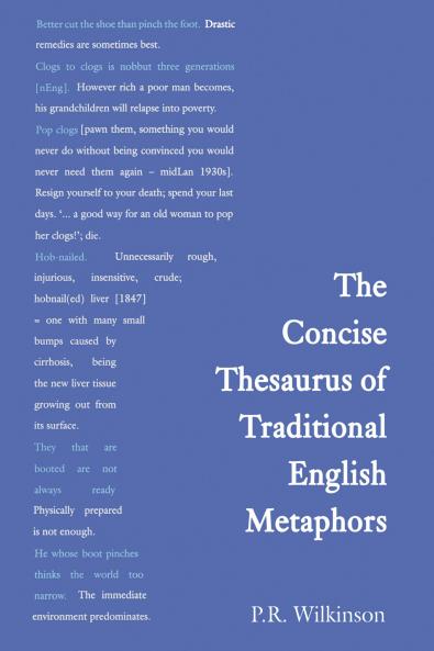Concise Thesaurus of Traditional English Metaphors
