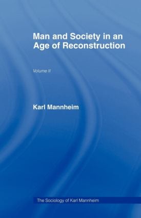 Man and Society in an Age of Reconstruction