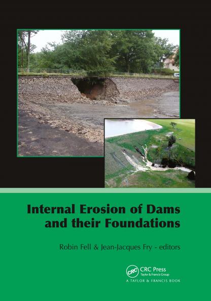 Internal Erosion of Dams and Their Foundations