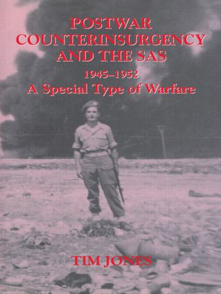 Post-war Counterinsurgency and the SAS 1945-1952