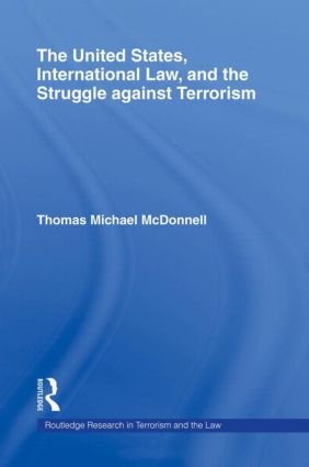 United States International Law and the Struggle against Terrorism