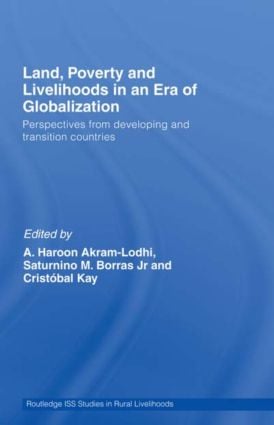 Land Poverty and Livelihoods in an Era of Globalization