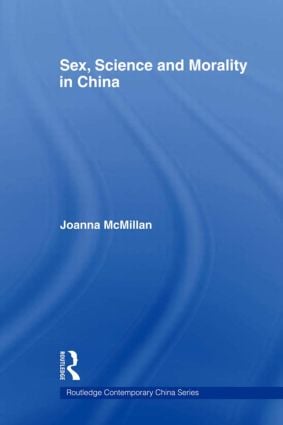 Sex Science and Morality in China
