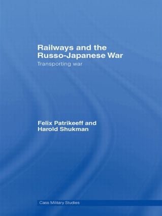Railways and the Russo-Japanese War