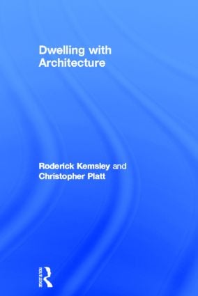 Dwelling with Architecture