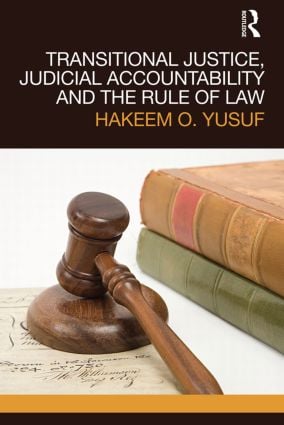 Transitional Justice Judicial Accountability and the Rule of Law