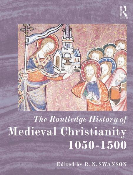 Routledge History of Medieval Christianity
