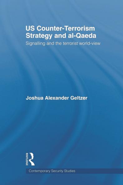 US Counter-Terrorism Strategy and al-Qaeda