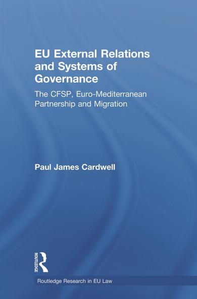 EU External Relations and Systems of Governance