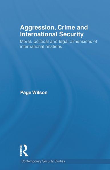 Aggression Crime and International Security