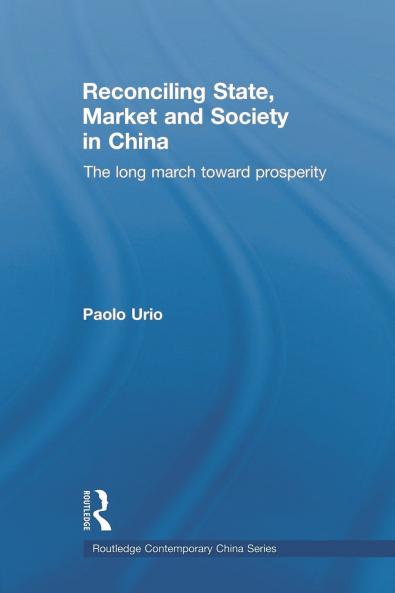 Reconciling State Market and Society in China