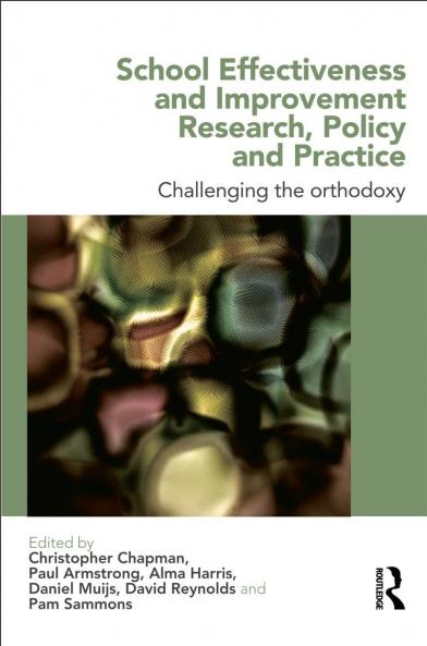 School Effectiveness and Improvement Research Policy and Practice