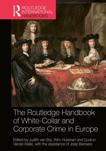 Routledge Handbook of White-Collar and Corporate Crime in Europe