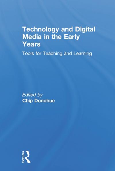 Technology and Digital Media in the Early Years