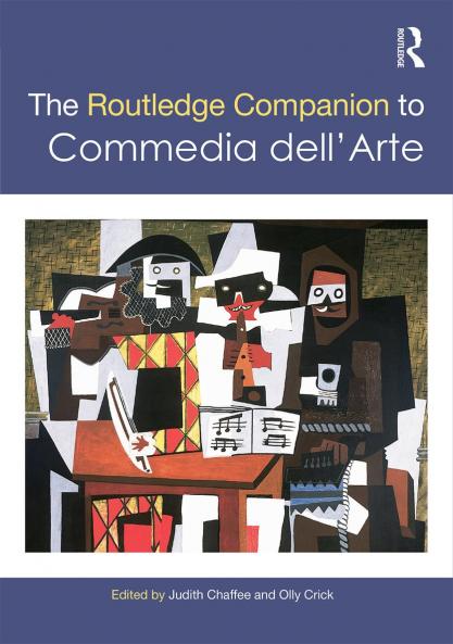 Routledge Companion to Commedia dell'Arte