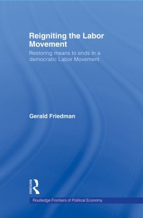 Reigniting the Labor Movement