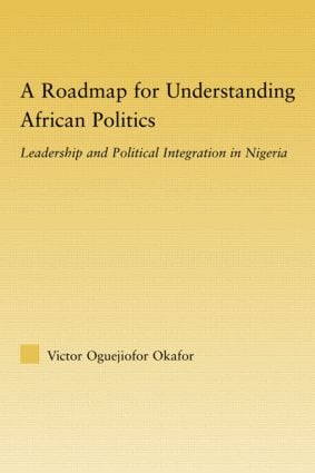 Roadmap for Understanding African Politics