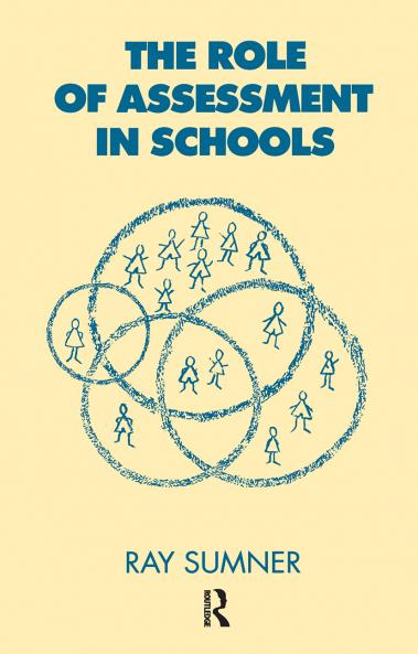 Role of Assessment in Schools