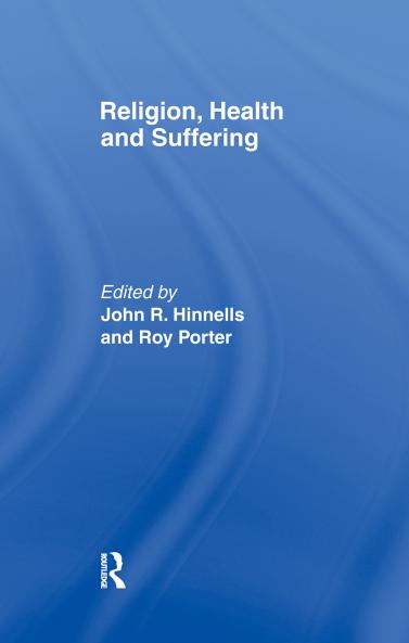 Religion Health and Suffering