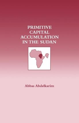 Primitive Capital Accumulation in the Sudan