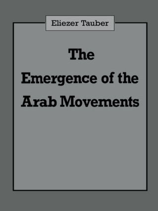 Emergence of the Arab Movements