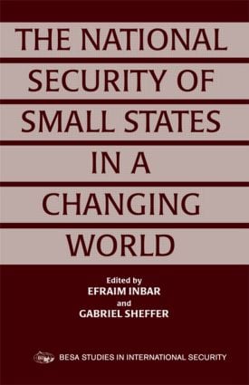 National Security of Small States in a Changing World