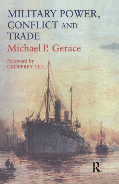 Military Power Conflict and Trade