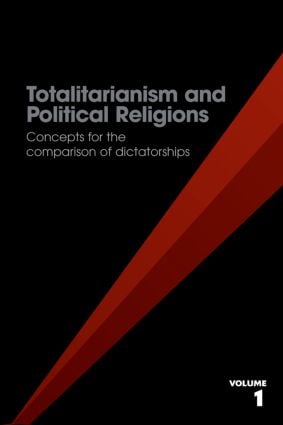 Totalitarianism and Political Religions Volume 1
