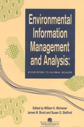 Environmental Information Management And Analysis